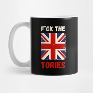 F*ck the Tories Mug